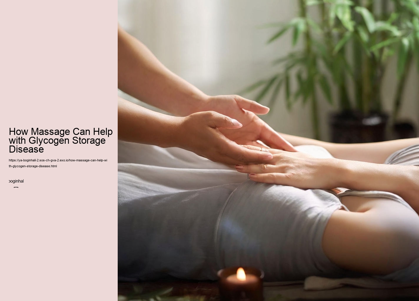 How Massage Can Help with Glycogen Storage Disease